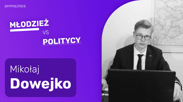 Mikołaj Dowejko [myPolitics]